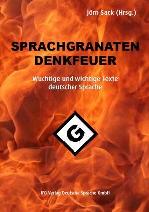 Buchcover Sprachgranaten, Denkfeuer  | EAN 9783949233005 | ISBN 3-949233-00-8 | ISBN 978-3-949233-00-5
