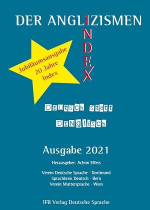Buchcover Der Anglizismen-Index 2021  | EAN 9783949233012 | ISBN 3-949233-01-6 | ISBN 978-3-949233-01-2