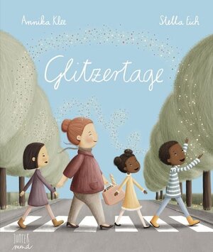 Buchcover Glitzertage | Annika Klee | EAN 9783949239083 | ISBN 3-949239-08-1 | ISBN 978-3-949239-08-3