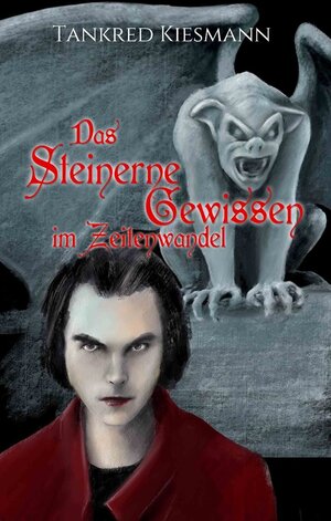 Buchcover Das steinerne Gewissen im Zeitenwandel | Tankred Kiesmann | EAN 9783949255045 | ISBN 3-949255-04-4 | ISBN 978-3-949255-04-5