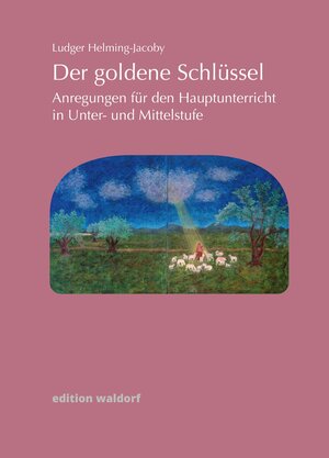 Buchcover Der goldene Schlüssel | Ludger Helming-Jacoby | EAN 9783949267482 | ISBN 3-949267-48-4 | ISBN 978-3-949267-48-2