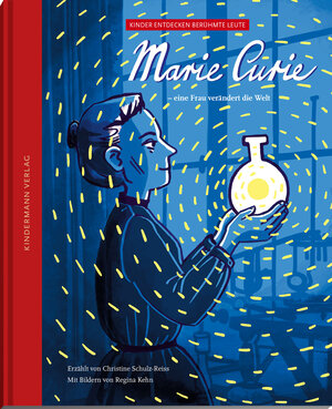 Buchcover Marie Curie – eine Frau verändert die Welt | Christine Schulz-Reiss | EAN 9783949276064 | ISBN 3-949276-06-8 | ISBN 978-3-949276-06-4