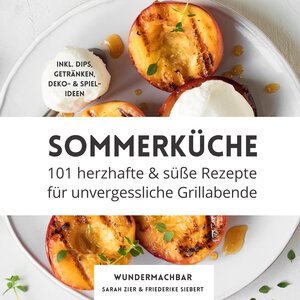 Buchcover Sommerküche | Friederike Siebert | EAN 9783949309090 | ISBN 3-949309-09-8 | ISBN 978-3-949309-09-0