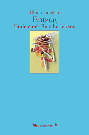Buchcover Entzug - Ende eines Raucherlebens | Ulrich Janetzki | EAN 9783949333064 | ISBN 3-949333-06-1 | ISBN 978-3-949333-06-4