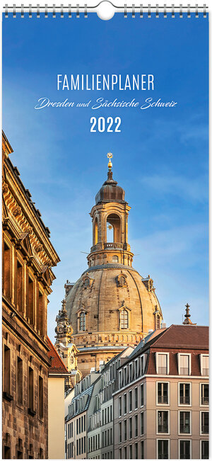 Buchcover Kalender Familienplaner Dresden und Sächsische Schweiz 2022  | EAN 9783949339073 | ISBN 3-949339-07-8 | ISBN 978-3-949339-07-3