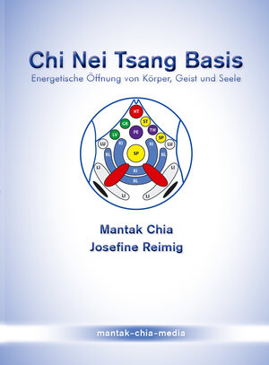 Buchcover Chi Nei Tsang Basis | Mantak Chia | EAN 9783949344008 | ISBN 3-949344-00-4 | ISBN 978-3-949344-00-8