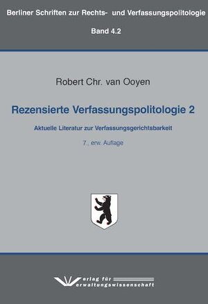 Buchcover Rezensierte Verfassungspolitologie 2 | Robert Chr. van Ooyen | EAN 9783949353031 | ISBN 3-949353-03-8 | ISBN 978-3-949353-03-1