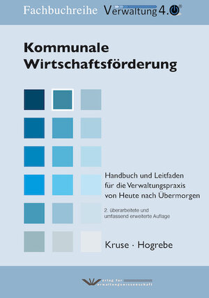 Buchcover Kommunale Wirtschaftsförderung | Frank Hogrebe | EAN 9783949353192 | ISBN 3-949353-19-4 | ISBN 978-3-949353-19-2