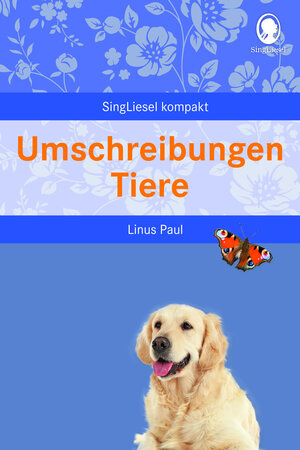 Buchcover Umschreibungen Tiere | Linus Paul | EAN 9783949358449 | ISBN 3-949358-44-7 | ISBN 978-3-949358-44-9