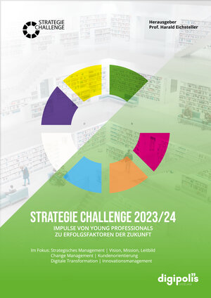 Buchcover Strategie Challenge 2023/24 | EAN 9783949372124 | ISBN 3-949372-12-1 | ISBN 978-3-949372-12-4