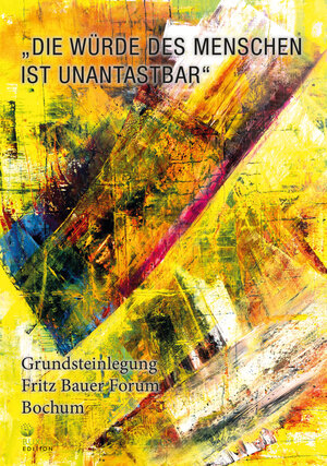 Buchcover Die Würde des Menschen ist unantastbar  | EAN 9783949379048 | ISBN 3-949379-04-5 | ISBN 978-3-949379-04-8