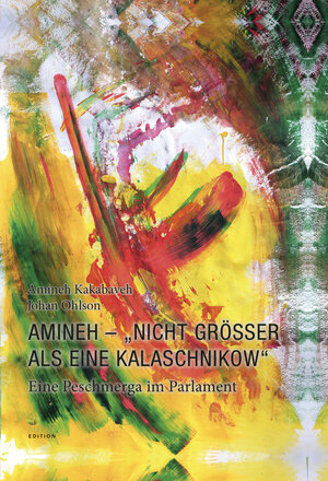 Buchcover Amineh - "Nicht grösser als eine Kalaschnikow" | Amineh Kakabaveh | EAN 9783949379055 | ISBN 3-949379-05-3 | ISBN 978-3-949379-05-5