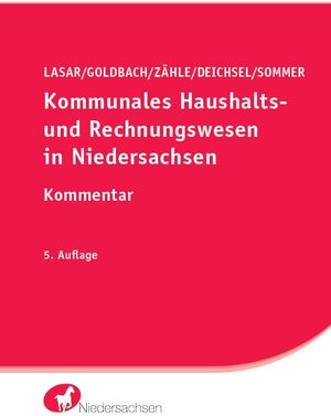 Buchcover Kommunales Haushalts- und Rechnungswesen in Niedersachsen | Andreas Lasar | EAN 9783949409141 | ISBN 3-949409-14-9 | ISBN 978-3-949409-14-1