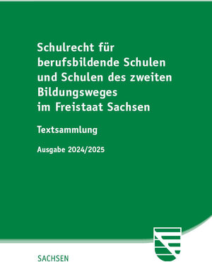 Buchcover Schulrecht für berufsbildende Schulen und Schulen des zweiten Bildungsweges im Freistaat Sachsen  | EAN 9783949409325 | ISBN 3-949409-32-7 | ISBN 978-3-949409-32-5