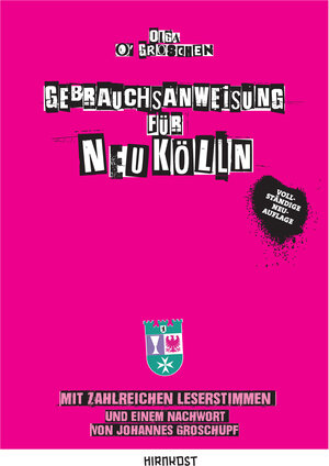 Buchcover Gebrauchsanweisung für Neukölln | Olga O'Groschen | EAN 9783949452819 | ISBN 3-949452-81-8 | ISBN 978-3-949452-81-9