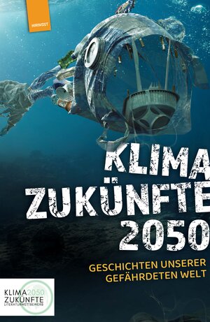 Buchcover Klimazukünfte 2050  | EAN 9783949452932 | ISBN 3-949452-93-1 | ISBN 978-3-949452-93-2