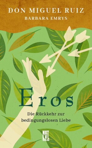 Buchcover Eros | Don Miguel Ruiz | EAN 9783949458323 | ISBN 3-949458-32-8 | ISBN 978-3-949458-32-3
