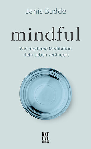 Buchcover Mindful | Janis Budde | EAN 9783949458439 | ISBN 3-949458-43-3 | ISBN 978-3-949458-43-9