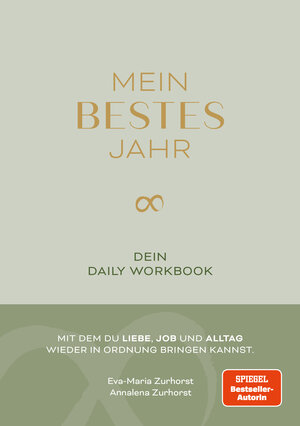 Buchcover Mein bestes Jahr | Eva-Maria Zurhorst | EAN 9783949458491 | ISBN 3-949458-49-2 | ISBN 978-3-949458-49-1