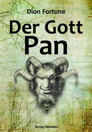 Buchcover Der Gott Pan | Dion Fortune | EAN 9783949496325 | ISBN 3-949496-32-7 | ISBN 978-3-949496-32-5