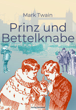 Buchcover Prinz und Bettelknabe | Mark Twain | EAN 9783949496431 | ISBN 3-949496-43-2 | ISBN 978-3-949496-43-1