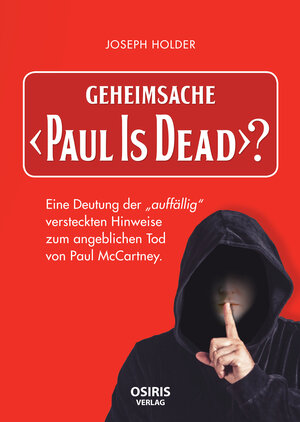 Buchcover Geheimsache "Paul Is Dead"? | Holder Joseph | EAN 9783949500008 | ISBN 3-949500-00-6 | ISBN 978-3-949500-00-8