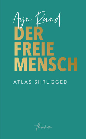 Buchcover Der freie Mensch | Ayn Rand | EAN 9783949522017 | ISBN 3-949522-01-8 | ISBN 978-3-949522-01-7