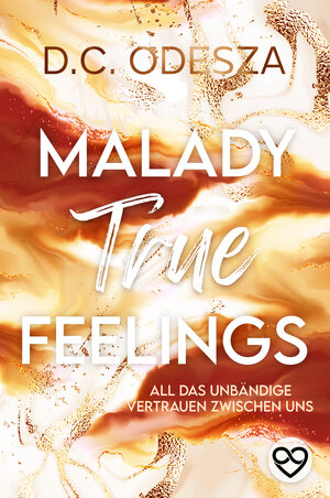 Buchcover Malady True Feelings | D.C. Odesza | EAN 9783949539053 | ISBN 3-949539-05-0 | ISBN 978-3-949539-05-3