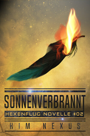 Buchcover Sonnenverbrannt | Kim Nexus | EAN 9783949552212 | ISBN 3-949552-21-9 | ISBN 978-3-949552-21-2