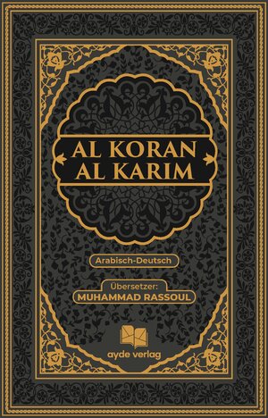Buchcover Al Koran Al Karim (schwarz-gold)  | EAN 9783949555022 | ISBN 3-949555-02-1 | ISBN 978-3-949555-02-2