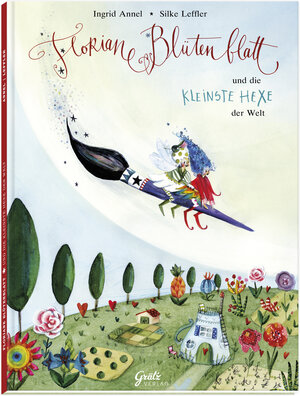 Buchcover Floriane Blütenblatt und die kleinste Hexe der Welt | Ingrid Annel | EAN 9783949568114 | ISBN 3-949568-11-5 | ISBN 978-3-949568-11-4