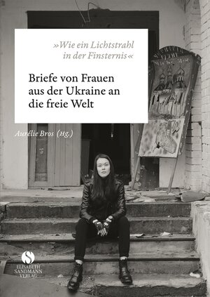 Buchcover »Wie ein Lichtstrahl in der Finsternis«  | EAN 9783949582257 | ISBN 3-949582-25-8 | ISBN 978-3-949582-25-7