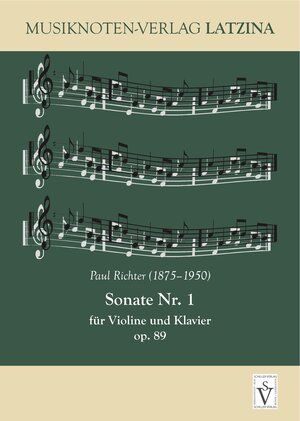 Buchcover Paul Richter - Sonate Nr. 1 für Violine und Klavier op. 89  | EAN 9783949583544 | ISBN 3-949583-54-8 | ISBN 978-3-949583-54-4