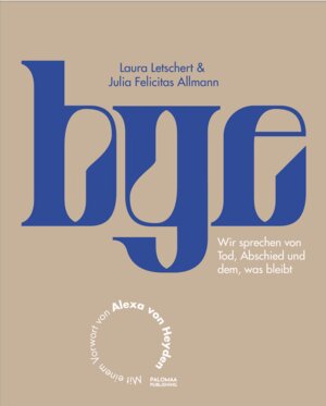 Buchcover BYE | Julia Felicitas Allmann | EAN 9783949598104 | ISBN 3-949598-10-3 | ISBN 978-3-949598-10-4