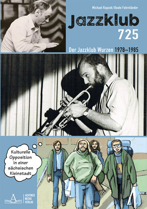 Buchcover Jazzklub 725 | Kupzok Michael | EAN 9783949602085 | ISBN 3-949602-08-9 | ISBN 978-3-949602-08-5