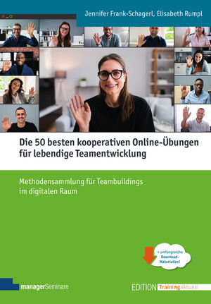 Buchcover Die 50 besten kooperativen Online-Übungen für lebendige Teamentwicklung | Jennifer Frank-Schagerl | EAN 9783949611094 | ISBN 3-949611-09-6 | ISBN 978-3-949611-09-4