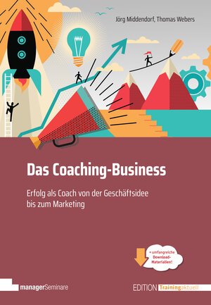 Buchcover Das Coaching-Business | Jörg MIddendorf | EAN 9783949611117 | ISBN 3-949611-11-8 | ISBN 978-3-949611-11-7