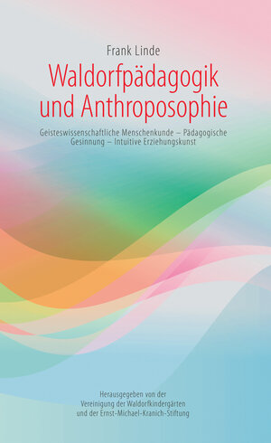 Buchcover Waldorfpädagogik und Anthroposophie | Frank Linde | EAN 9783949624001 | ISBN 3-949624-00-7 | ISBN 978-3-949624-00-1