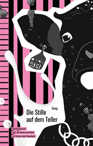 Buchcover Die Stille auf dem Teller | Suug Yeo | EAN 9783949658006 | ISBN 3-949658-00-9 | ISBN 978-3-949658-00-6