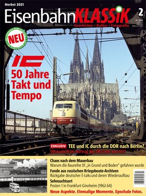 Buchcover Eisenbahn-KLASSIK - Geschichte, Kultur, Fotografie - Ausgabe 2  | EAN 9783949665066 | ISBN 3-949665-06-4 | ISBN 978-3-949665-06-6