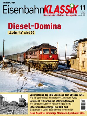 Buchcover Eisenbahn-KLASSIK - Geschichte, Kultur, Fotografie - Ausgabe 11  | EAN 9783949665219 | ISBN 3-949665-21-8 | ISBN 978-3-949665-21-9