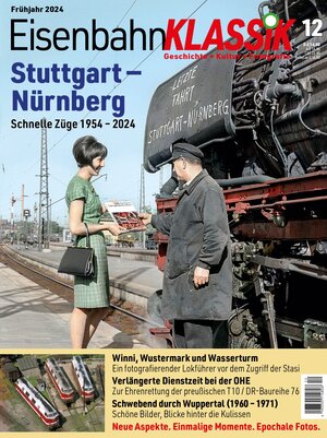 Buchcover Eisenbahn-KLASSIK - Geschichte, Kultur, Fotografie - Ausgabe 12  | EAN 9783949665226 | ISBN 3-949665-22-6 | ISBN 978-3-949665-22-6