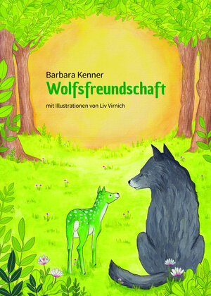 Buchcover Wolfsfreundschaft | Kenner Barbara | EAN 9783949689000 | ISBN 3-949689-00-1 | ISBN 978-3-949689-00-0