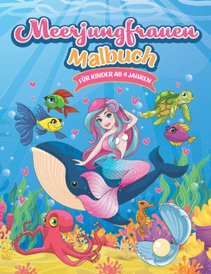 Buchcover Meerjungfrauen-Malbuch für Kinder ab 4 Jahren  | EAN 9783949701245 | ISBN 3-949701-24-9 | ISBN 978-3-949701-24-5