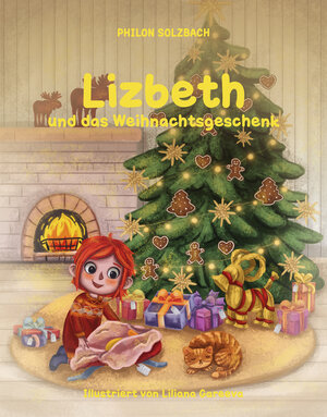 Buchcover Lizbeth und das Weihnachtsgeschenk | Philon Solzbach | EAN 9783949711008 | ISBN 3-949711-00-7 | ISBN 978-3-949711-00-8
