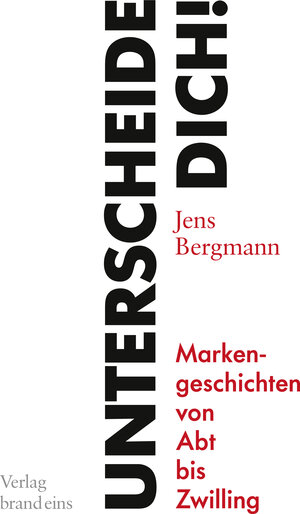 Buchcover Unterscheide dich! | Jens Bergmann | EAN 9783949712111 | ISBN 3-949712-11-9 | ISBN 978-3-949712-11-1