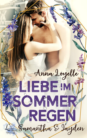 Buchcover Liebe im Sommerregen | Anna Loyelle | EAN 9783949727276 | ISBN 3-949727-27-2 | ISBN 978-3-949727-27-6