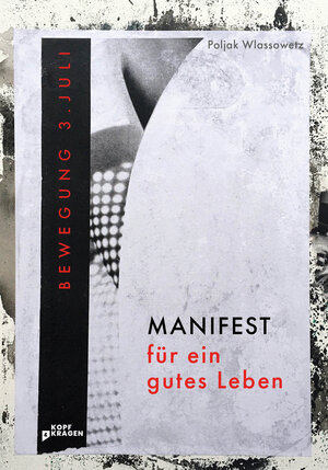 Buchcover Manifest für ein gutes Leben | Poljak Wlassowetz | EAN 9783949729041 | ISBN 3-949729-04-6 | ISBN 978-3-949729-04-1