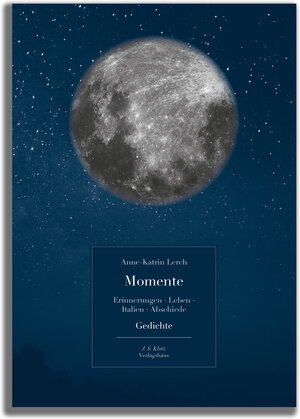 Buchcover Momente. Gedichte | Anne-Katrin Lerch | EAN 9783949763502 | ISBN 3-949763-50-3 | ISBN 978-3-949763-50-2