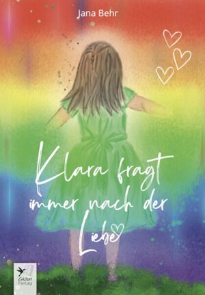 Buchcover Klara fragt immer nach der Liebe | Jana Behr | EAN 9783949790225 | ISBN 3-949790-22-5 | ISBN 978-3-949790-22-5